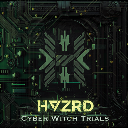 HAZRD - Act 3: Cyber Witch Trials EP